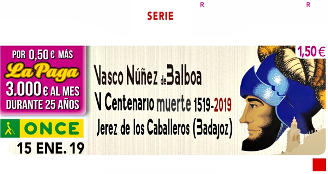 La ONCE difunde la figura del descubridor extremeño Núñez de Balboa La ONCE difunde la figura del descubridor extremeño Núñez de Balboa