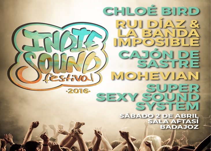 &#39;Indie Sound Festival&#39; llega el sábado a Badajoz