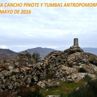 Naturaleza y Patrimonio en la I Ruta Cancho Pinote y Tumbas Antropomorfas
