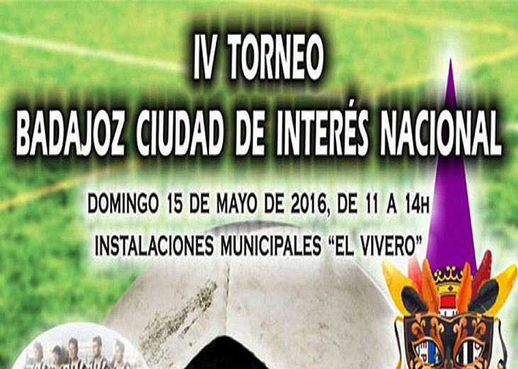El Torneo Badajoz Ciudad de Interés Nacional llega a su cuarta edición
