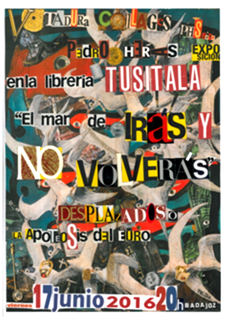El artista plástico Pedro de las Heras expone  37 collages en La Tetería