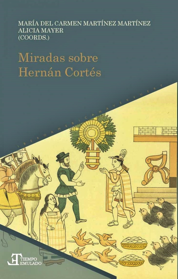 Un libro analiza la figura del conquistador extremeño Hernán Cortés