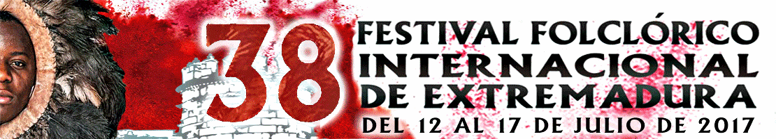 FESTIVAL FOLKLÓRICO DE EXTREMADURA 2017