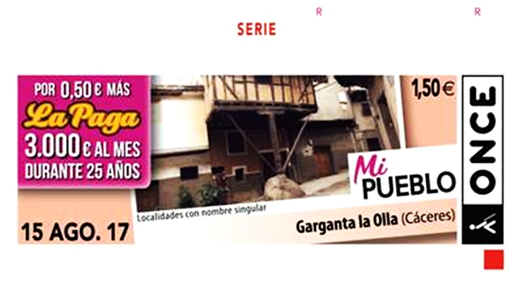 El cupón de la ONCE difunde la historia y patrimonio de Garganta la Olla