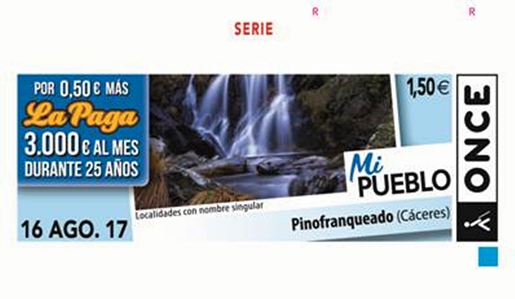 El cupón de la ONCE difunde los lugares con encanto de Pinofranqueado