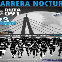 La Policía Nacional organiza en Badajoz la II Carrera Nocturna Ruta 091