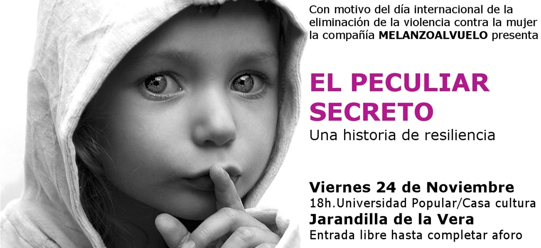 La obra &#39;El Peculiar Secreto&#39; gratis este viernes en Jarandilla