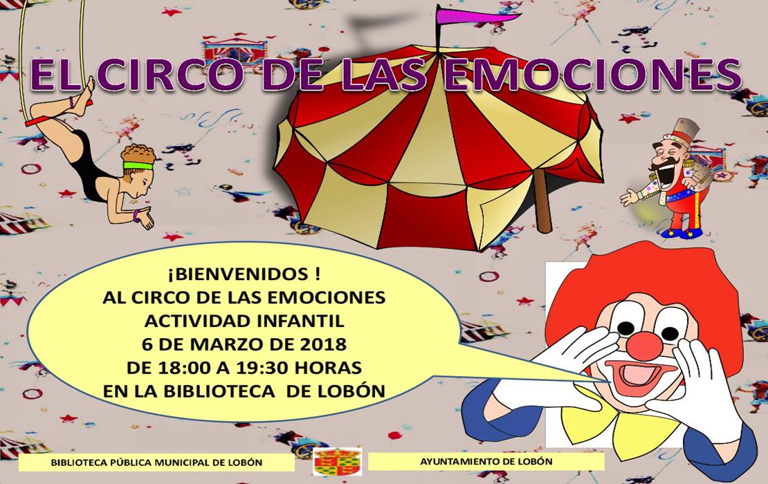 Lobón acogerá &#39;El Circo de las Emociones&#39;