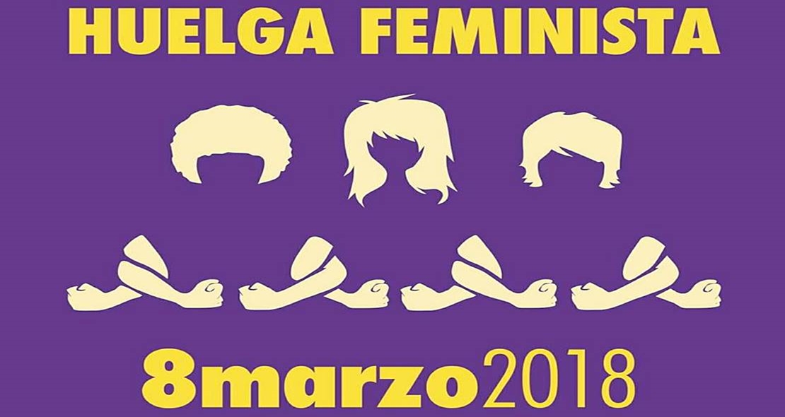 Todo lo que necesitas saber sobre la Huelga Feminista
