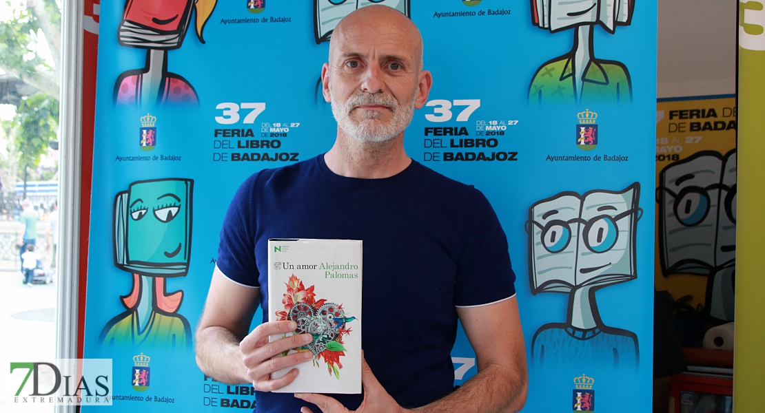 Alejandro Palomas presenta Un amor en la Feria del Libro de Badajoz