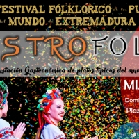 El XXXII Festival Folklórico de los Pueblos del Mundo organiza el “GASTROFOLK”