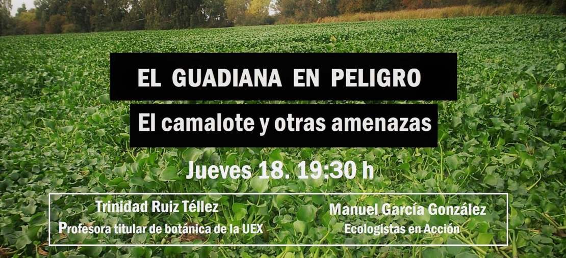 Conferencia: “El Guadiana en peligro: el camalote y otras amenazas”