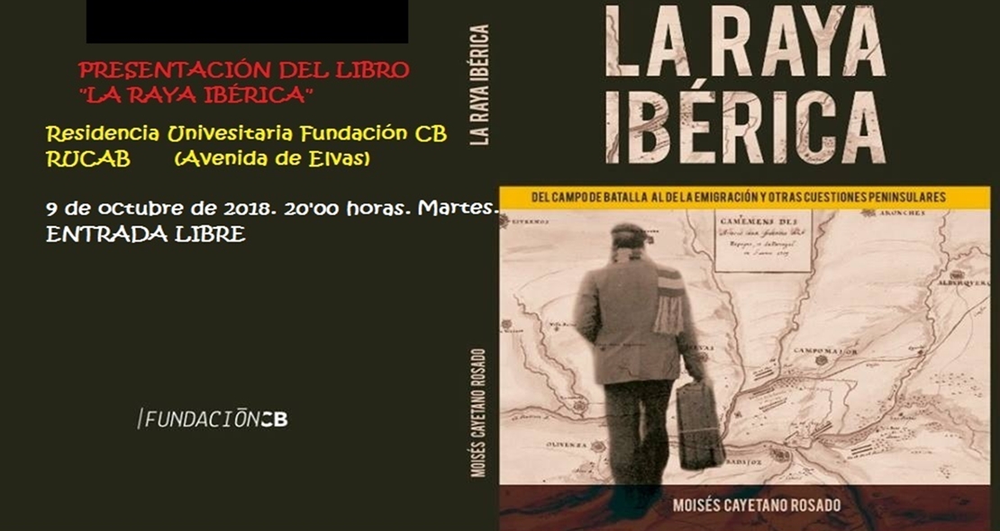 Moisés Cayetano presentara este martes ‘La Raya ibérica’