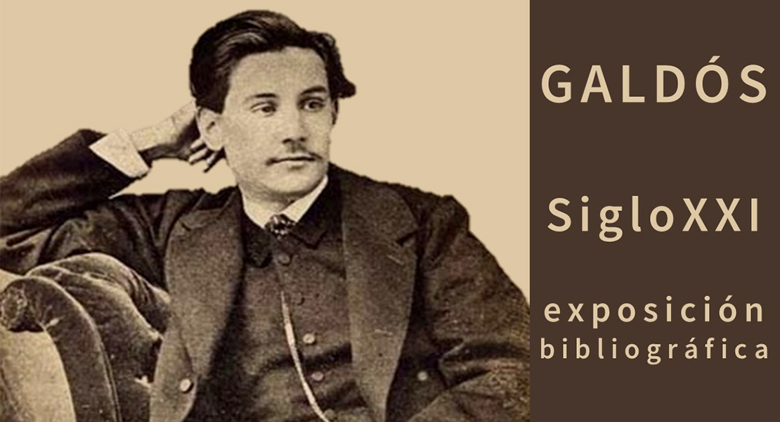 El Servicio de Bibliotecas de la UEx homenajea a Benito Pérez Galdós