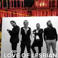 Love of Lesbian estarán en el Stone 2021