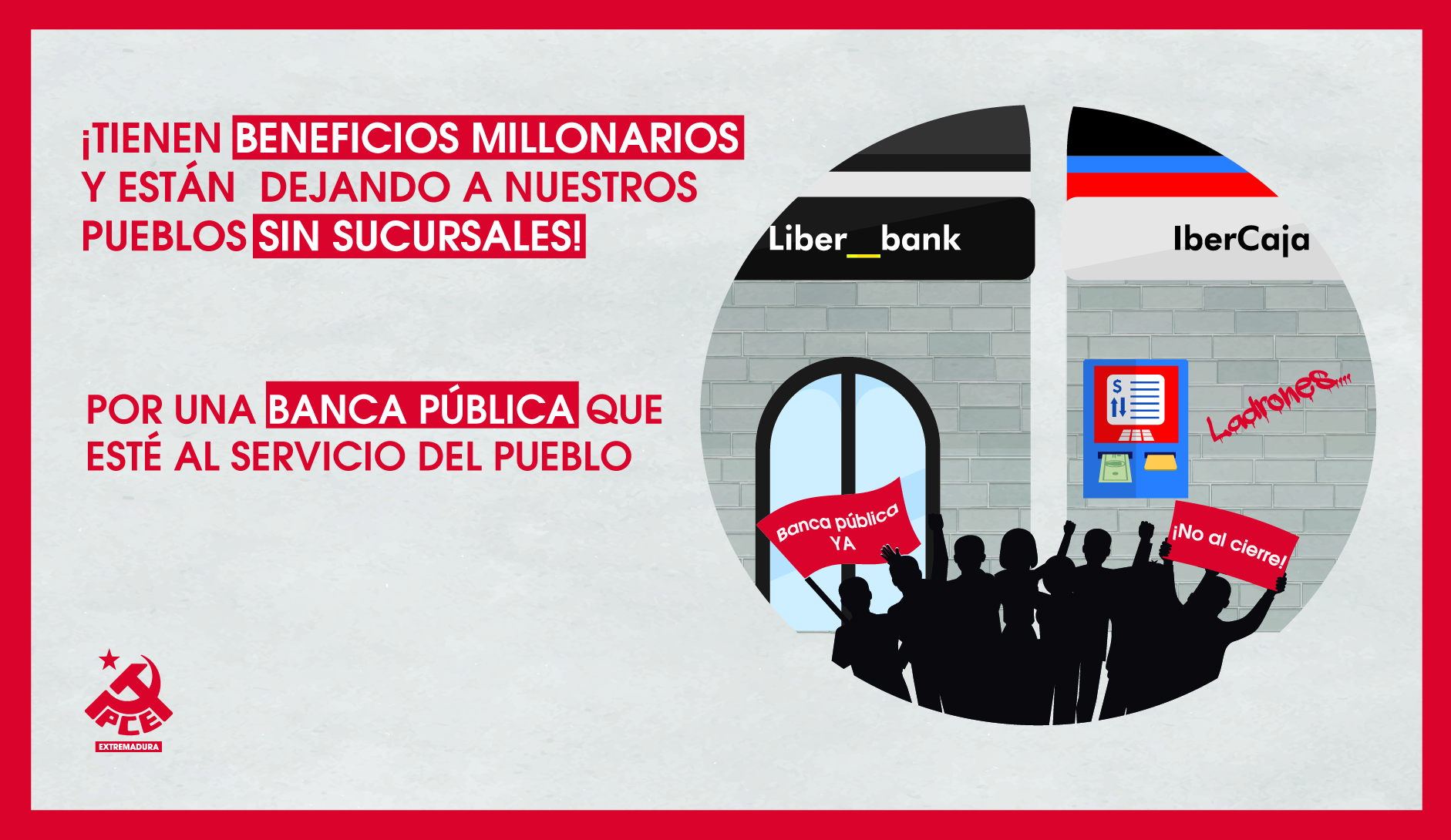 Los comunistas extremeños reivindican una banca pública