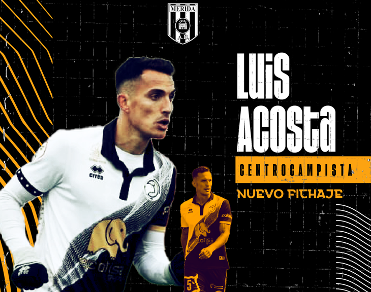 La AD. Mérida ficha a Luis Acosta