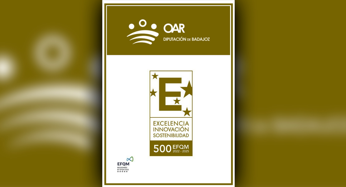 El OAR renueva el sello EFQM 500 de Excelencia, Innovación y Sostenibilidad