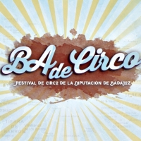 Llega la 5ª edición del Festival ‘Badecirco’