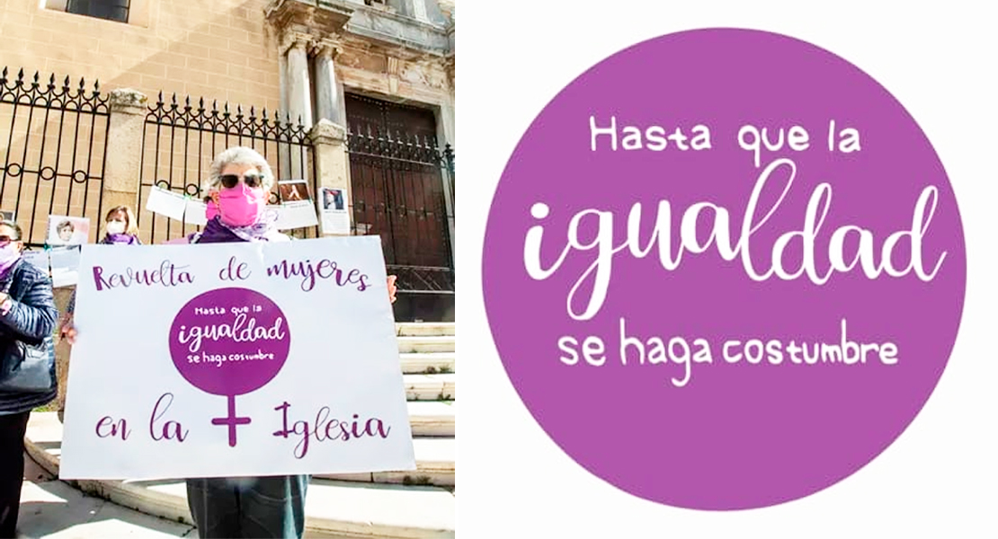 Revuelta de mujeres en la iglesia: &quot;Hasta que la igualdad se haga costumbre&quot;