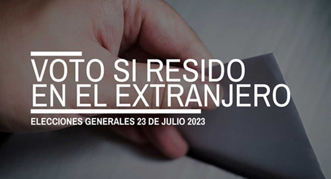 Cómo votar en las elecciones del 23-J si resides en el extranjero