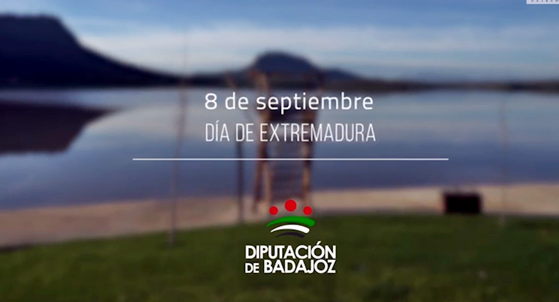 Día de Extremadura 2023: Diputación de Badajoz presenta su vídeo institucional