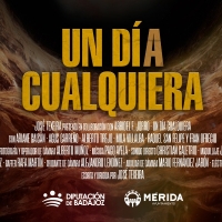 La película extremeña ‘Un Día Cualquiera’, nominada en América Latina