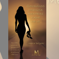 Presentación en Badajoz del libro &#39;Caminando desnuda mientras nadie me ve&#39;
