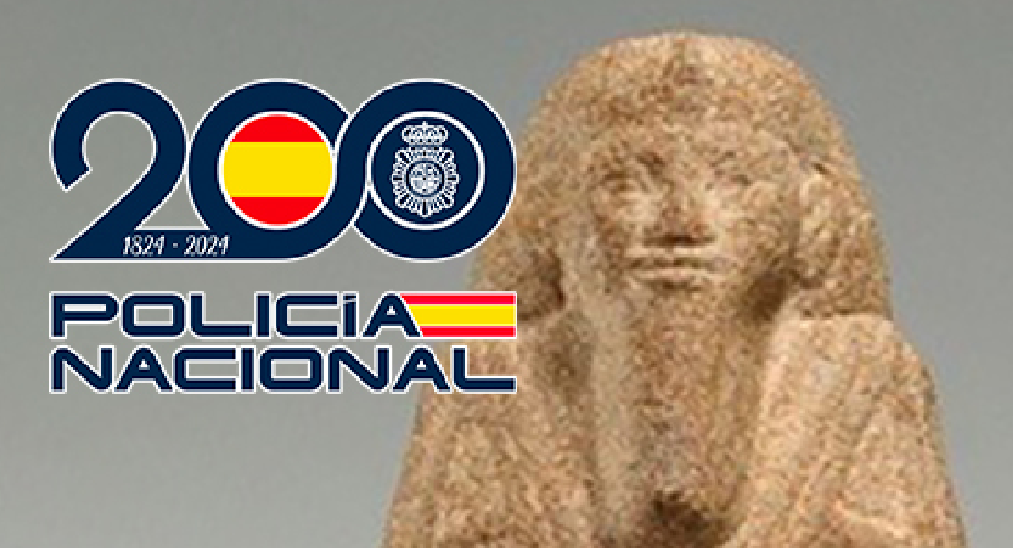Operación de Policía Nacional contra el robo de una escultura del año 600 a.C.