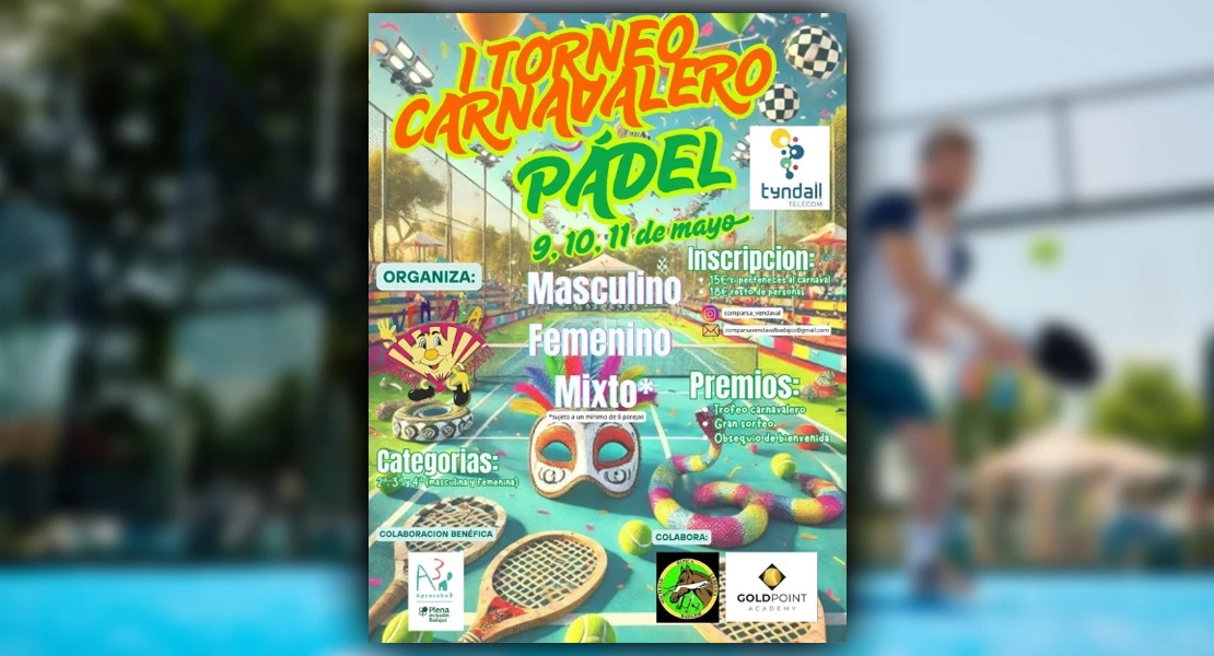 El I Open Carnavalero de Pádel llega a Badajoz de la mano de la comparsa Vendaval