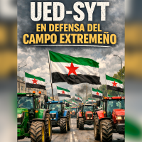 UED-SyT apoya las movilizaciones del campo extremeño