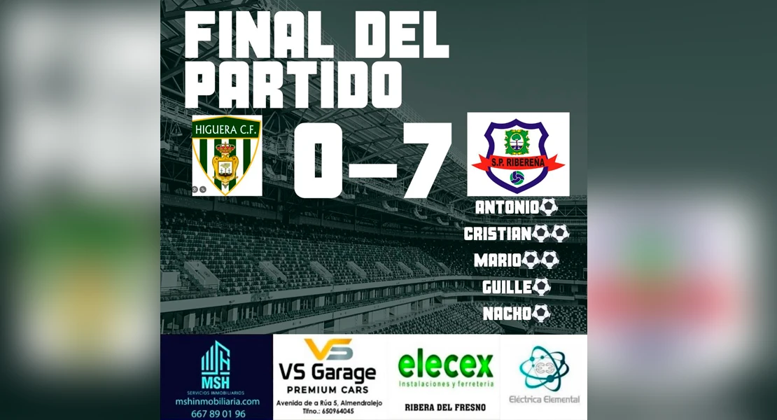Exhibición goleadora de la SP Ribereña en Higuera con un contundente 0-7