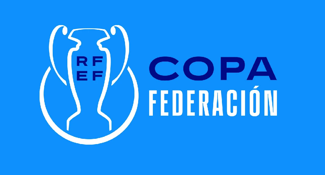 Ya se conocen los primeros emparejamientos de la Copa Federación 2026/27